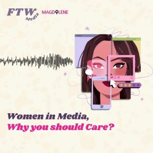 Magdalene Indonesia’s #FTW Media (For the Women Media)